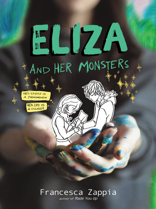 Title details for Eliza and Her Monsters by Francesca Zappia - Available